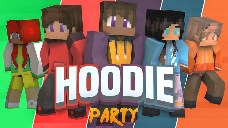Hoodie Party