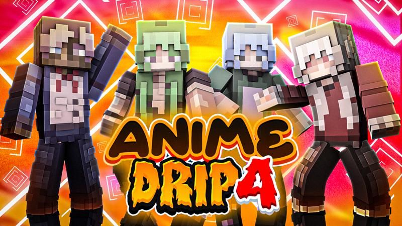 Anime Drip 4 on the Minecraft Marketplace by 4KS Studios