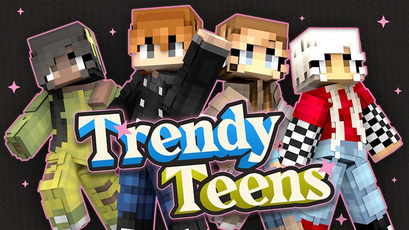 Trendy Teens on the Minecraft Marketplace by Red Eagle Studios