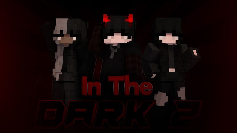 In the Dark 2 on the Minecraft Marketplace by Asiago Bagels In the Dark 2 on the Minecraft Marketplace by Asiago Bagels