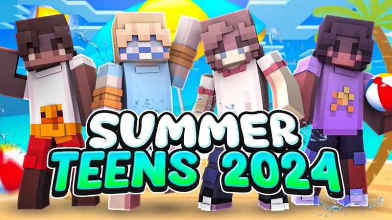 Summer Teens 2024 on the Minecraft Marketplace by ManaLabs Inc