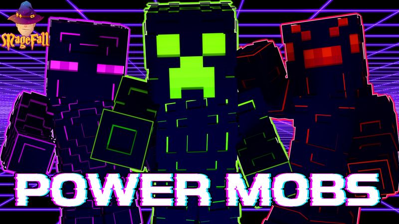 Power Mobs