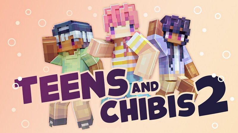 Teens and Chibis 2