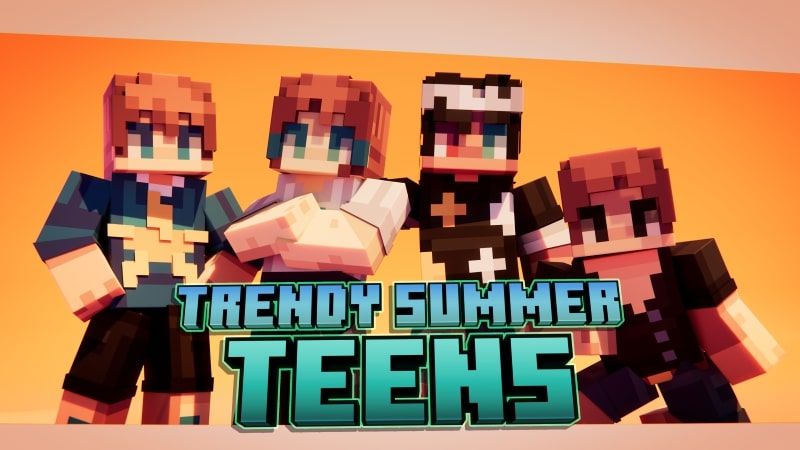 Trendy Summer Teens