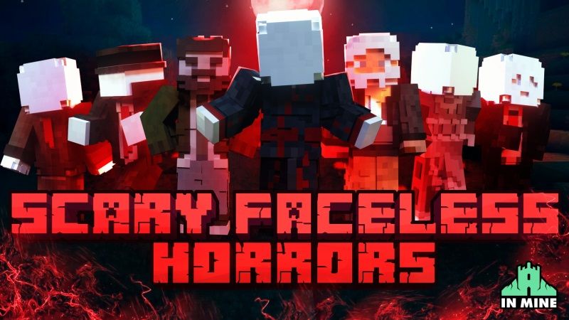 Scary Faceless Horrors on the Minecraft Marketplace by In Mine