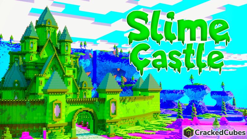 Slime Castle Slime Castle
