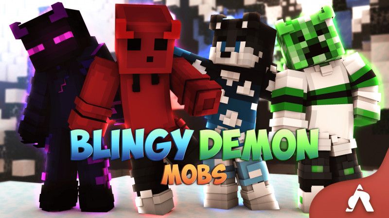 Blingy Demon Mobs