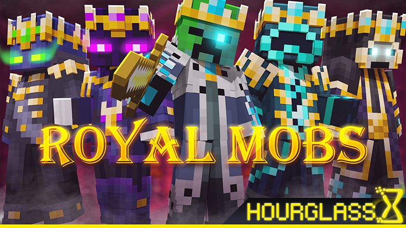 Royal Mobs