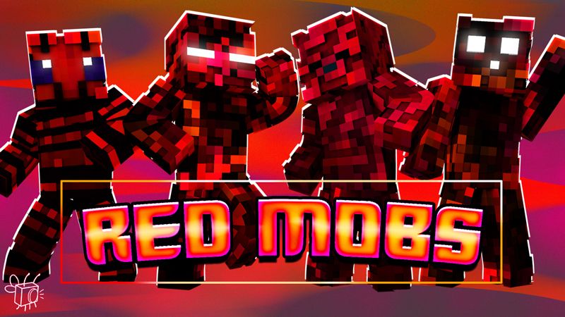 RED MOBS