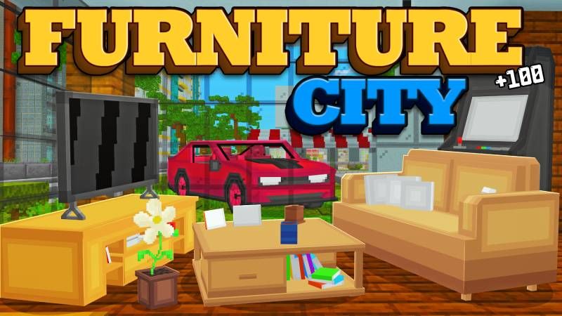 Furniture City on the Minecraft Marketplace by Pixel Smile Studios Furniture City on the Minecraft Marketplace by Pixel Smile Studios