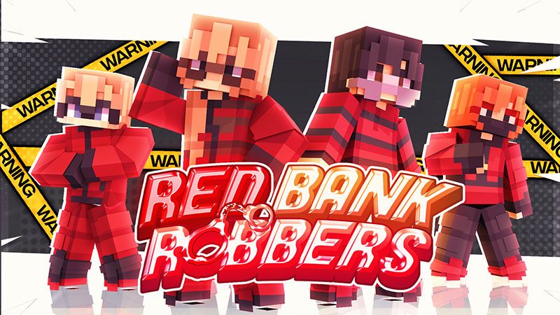 Red Bank Robbers on the Minecraft Marketplace by Mine-North Red Bank Robbers on the Minecraft Marketplace by Mine-North