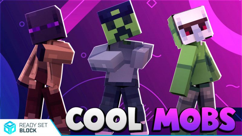 Cool Mobs