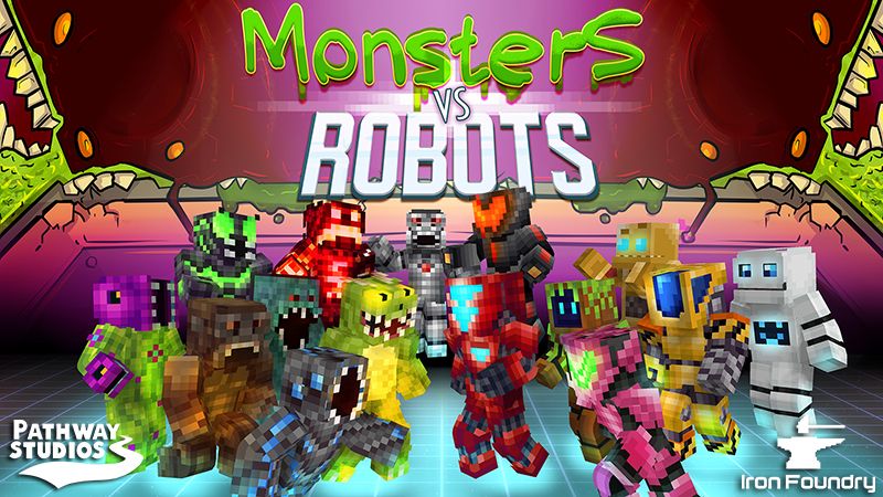 Monsters vs. Robots