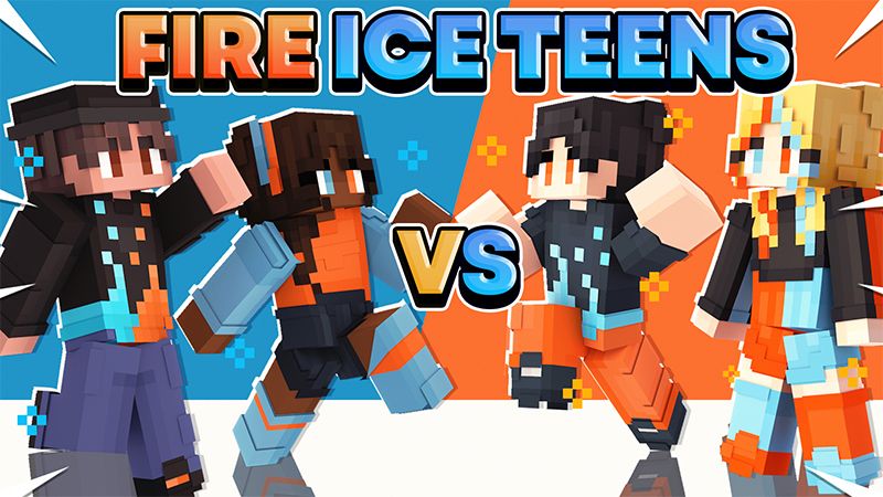 Fire vs Ice Teens on the Minecraft Marketplace by AquaStudio Fire vs Ice Teens on the Minecraft Marketplace by AquaStudio