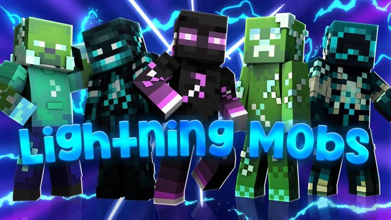 Lightning Mobs