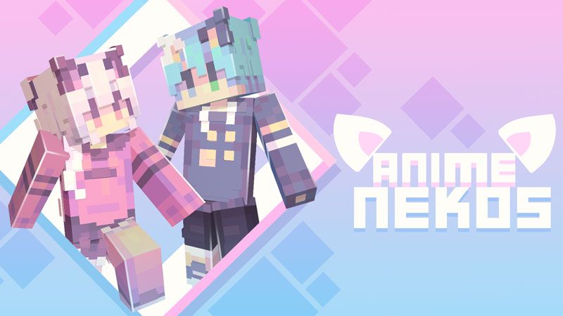 Anime Nekos on the Minecraft Marketplace by Ninja Squirrel Gaming