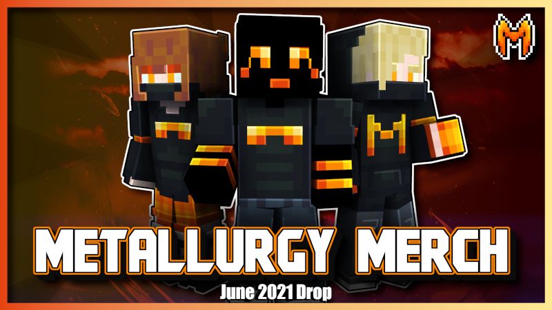 Metallurgy Merch June 2021 on the Minecraft Marketplace by Team Metallurgy