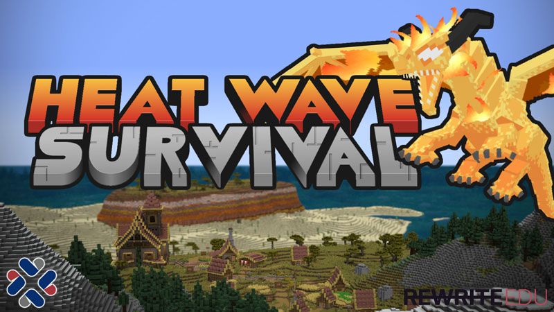 Heat Wave Survival on the Minecraft Marketplace by Pathway Studios