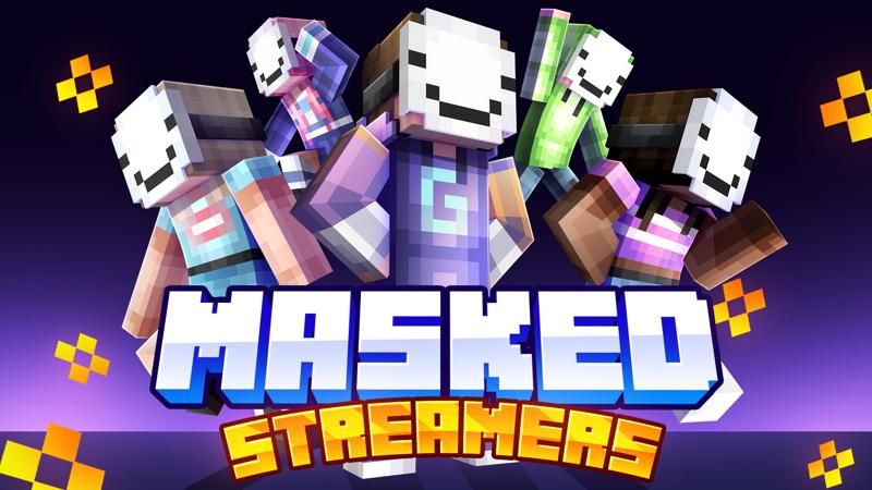 Masked Streamers on the Minecraft Marketplace by Nitric Concepts Masked Streamers on the Minecraft Marketplace by Nitric Concepts