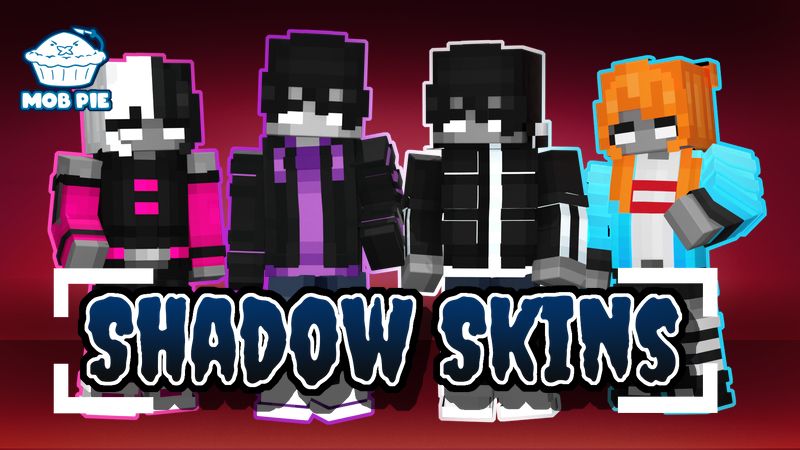 Shadow Skins on the Minecraft Marketplace by Mob Pie Shadow Skins on the Minecraft Marketplace by Mob Pie