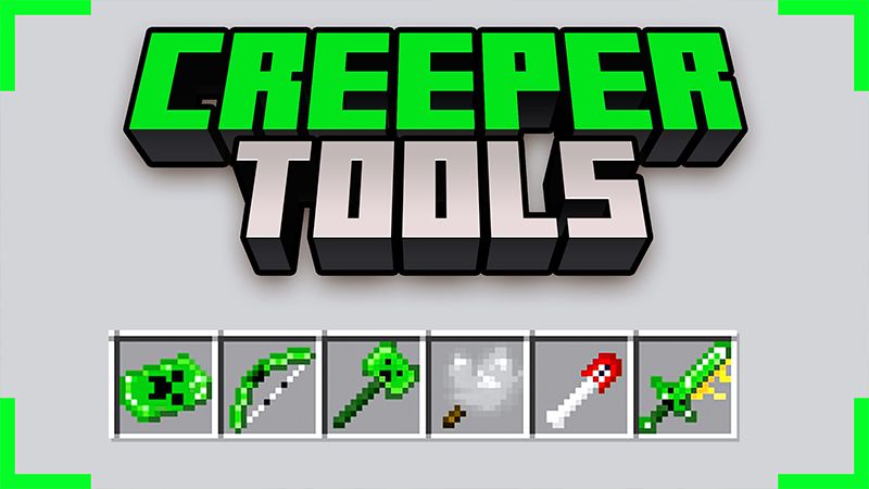 CREEPER TOOLS on the Minecraft Marketplace by ChewMingo