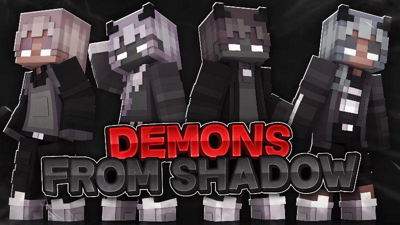 Demons From Shadow on the Minecraft Marketplace by 5 Frame Studios Demons From Shadow on the Minecraft Marketplace by 5 Frame Studios