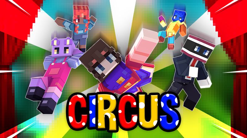 Circus on the Minecraft Marketplace by Lore Studios