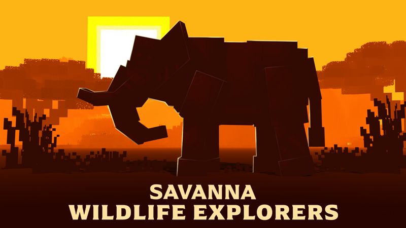Savanna Wildlife Explorers on the Minecraft Marketplace by Everbloom Games