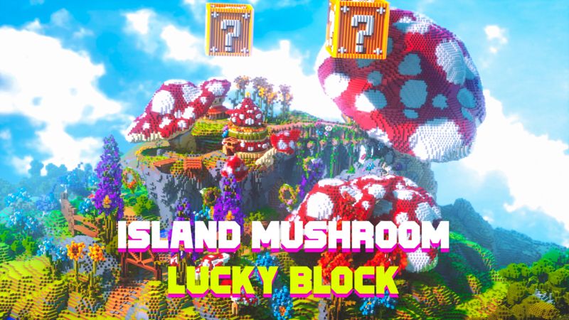 Island Mushroom Lucky Blocks