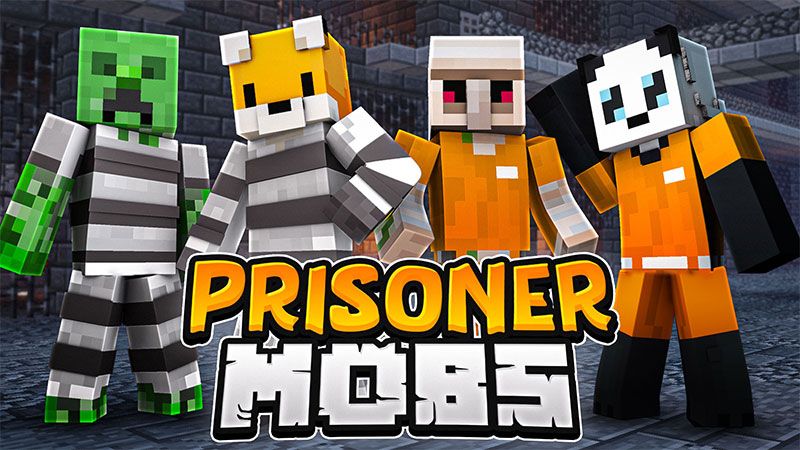 Prisoner Mobs
