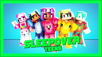 Sleepover Teens on the Minecraft Marketplace by Ninja Block