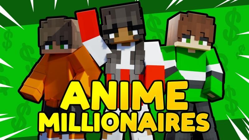 Anime Millionaires