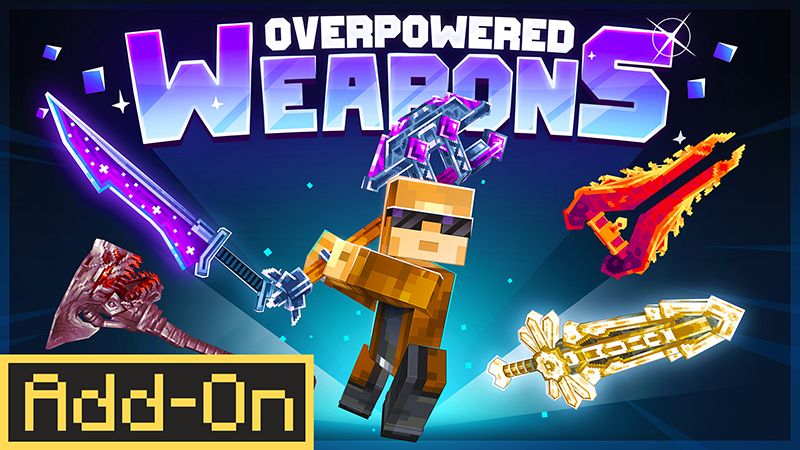 Overpowered Weapons AddOn on the Minecraft Marketplace by ManaLabs