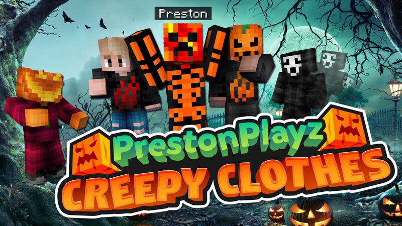 PrestonPlayz Creepy Clothes