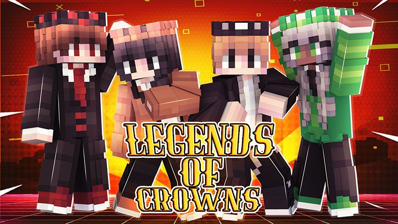 Legends of Crowns