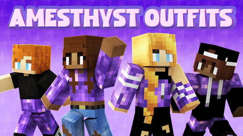 Amesthyst Outfits on the Minecraft Marketplace by Impulse