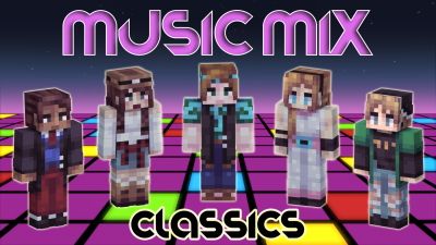 Music Mix Classics on the Minecraft Marketplace by Pixels & Blocks