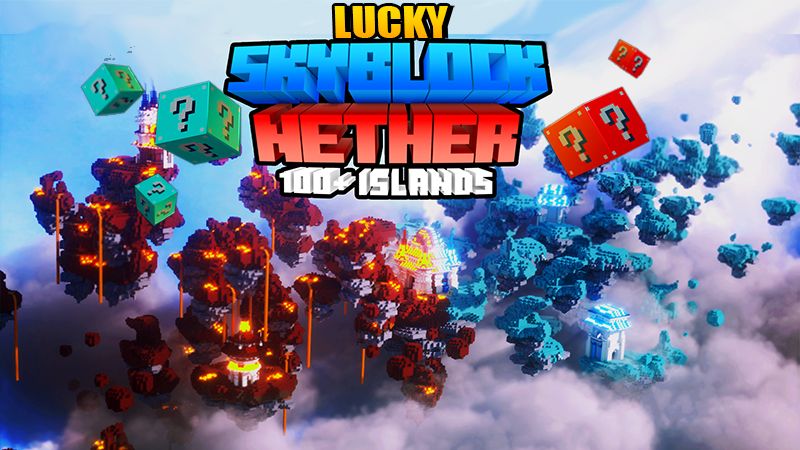 Lucky Skyblock Nether on the Minecraft Marketplace by Ninja Block Lucky Skyblock Nether on the Minecraft Marketplace by Ninja Block