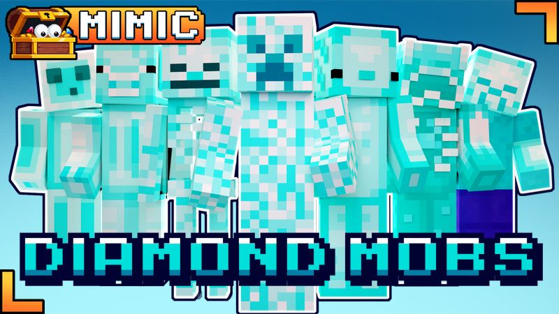 Diamond Mobs