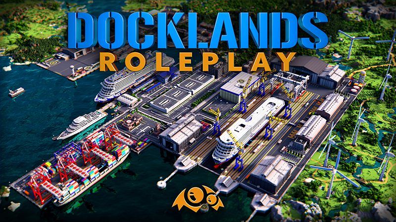 Docklands Roleplay on the Minecraft Marketplace by Monster Egg Studios