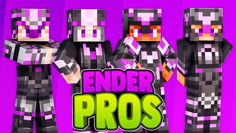 Ender Pros