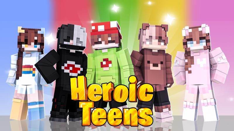 Heroic Teens