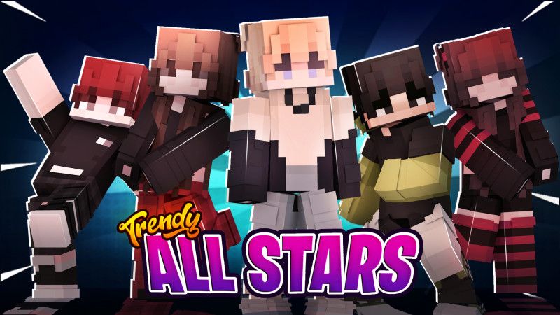 Trendy All Stars on the Minecraft Marketplace by Ready, Set, Block! Trendy All Stars on the Minecraft Marketplace by Ready, Set, Block!