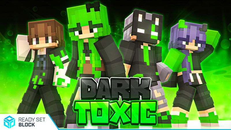 Dark Toxic on the Minecraft Marketplace by Ready, Set, Block! Dark Toxic on the Minecraft Marketplace by Ready, Set, Block!