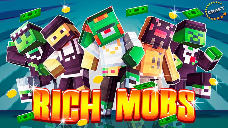Rich Mobs on the Minecraft Marketplace by The Craft Stars Rich Mobs on the Minecraft Marketplace by The Craft Stars