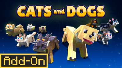 Cats And Dogs AddOn on the Minecraft Marketplace by Street Studios