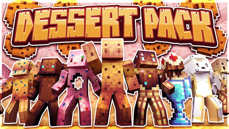 Delicious Dessert Skin Pack