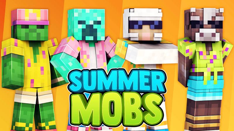 Summer Mobs