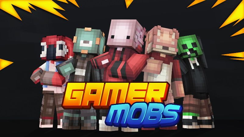 Gamer Mobs