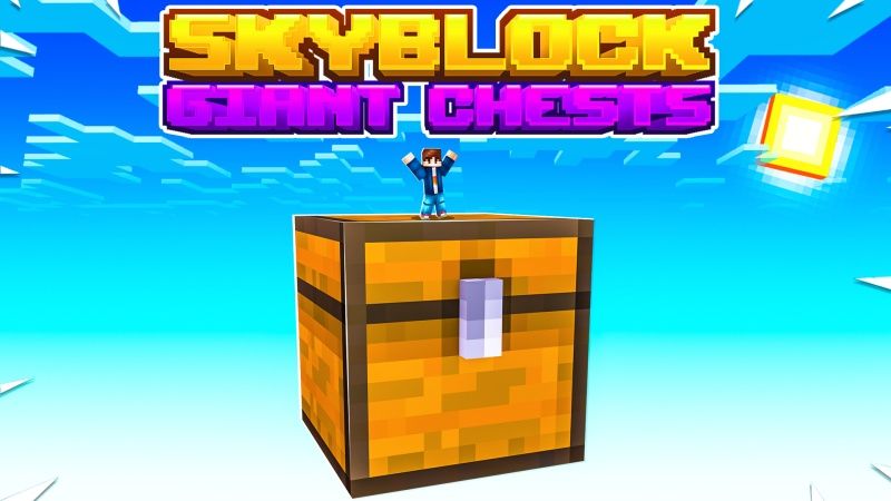 Skyblock Giant Chests